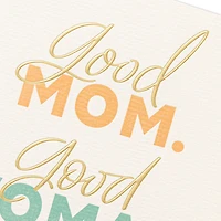 You're One of the Best Moms I Know Mother's Day Card for Friend for only USD 5.99 | Hallmark