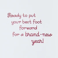 Putting Your Best Foot Forward Birthday Card for only USD 4.99 | Hallmark