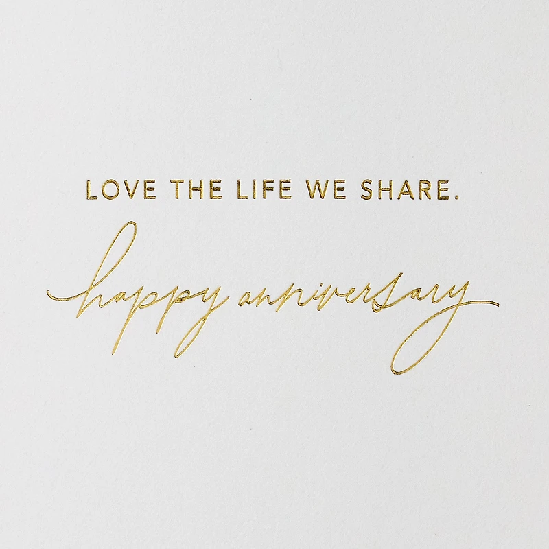 Love the Life We Share Anniversary Card for only USD 8.59 | Hallmark