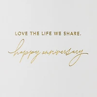 Love the Life We Share Anniversary Card for only USD 8.59 | Hallmark