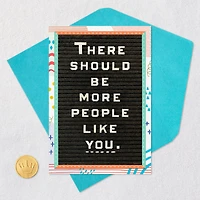 There Should Be More People Like You Funny Friendship Card for only USD 4.49 | Hallmark