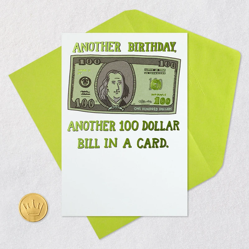 Another $100 Bill Funny Birthday Card for only USD 4.49 | Hallmark