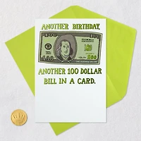 Another $100 Bill Funny Birthday Card for only USD 4.49 | Hallmark