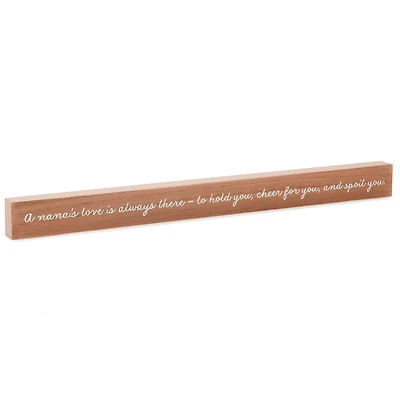 A Nana's Love Wood Quote Sign, 23.5x2 for only USD 14.99 | Hallmark