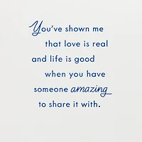 You've Shown Me Love Is Real Anniversary Card for only USD 6.99 | Hallmark