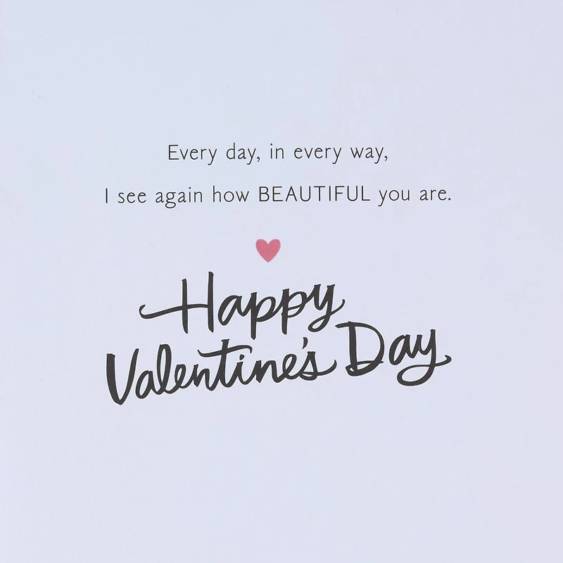 Every Day I See Again How Beautiful You Are Valentine's Day Card for only USD 8.59 | Hallmark