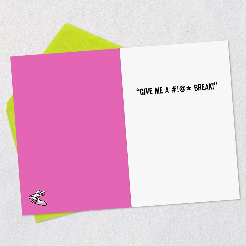 Maxine™ Give Me a #!@* Break Funny Encouragement Card for only USD 4.49 | Hallmark