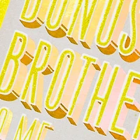 Like a Bonus Brother to Me Birthday Card for Brother-in-Law for only USD 7.59 | Hallmark