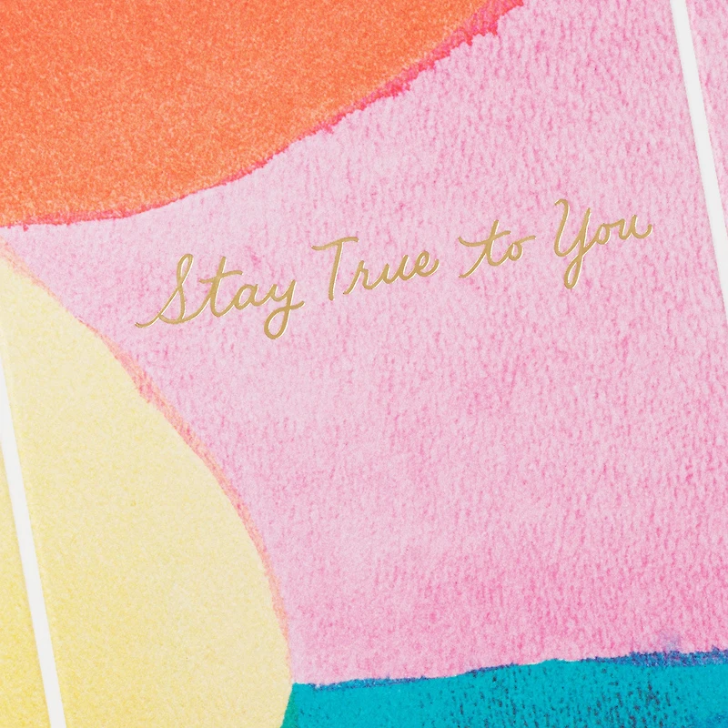 ArtLifting Stay True to You Encouragement Card for only USD 3.99 | Hallmark