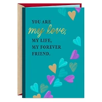 My Love, My Forever Friend Romantic Sweetest Day Card for only USD 3.99 | Hallmark