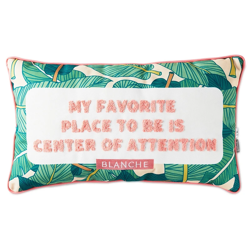The Golden Girls Blanche Devereaux Quote Throw Pillow, 22x13 for only USD 44.99 | Hallmark