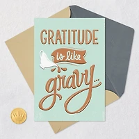 Gratitude Is Like Gravy Thanksgiving Card for only USD 2.99 | Hallmark