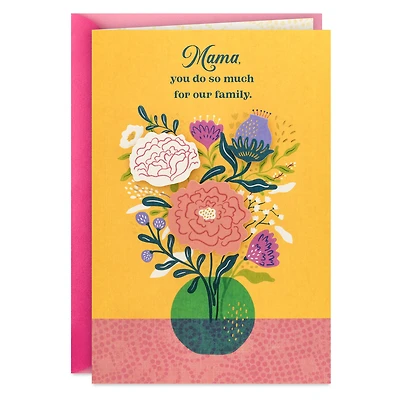 You Do So Much for Our Family Mother's Day Card for Mama From All for only USD 6.99 | Hallmark