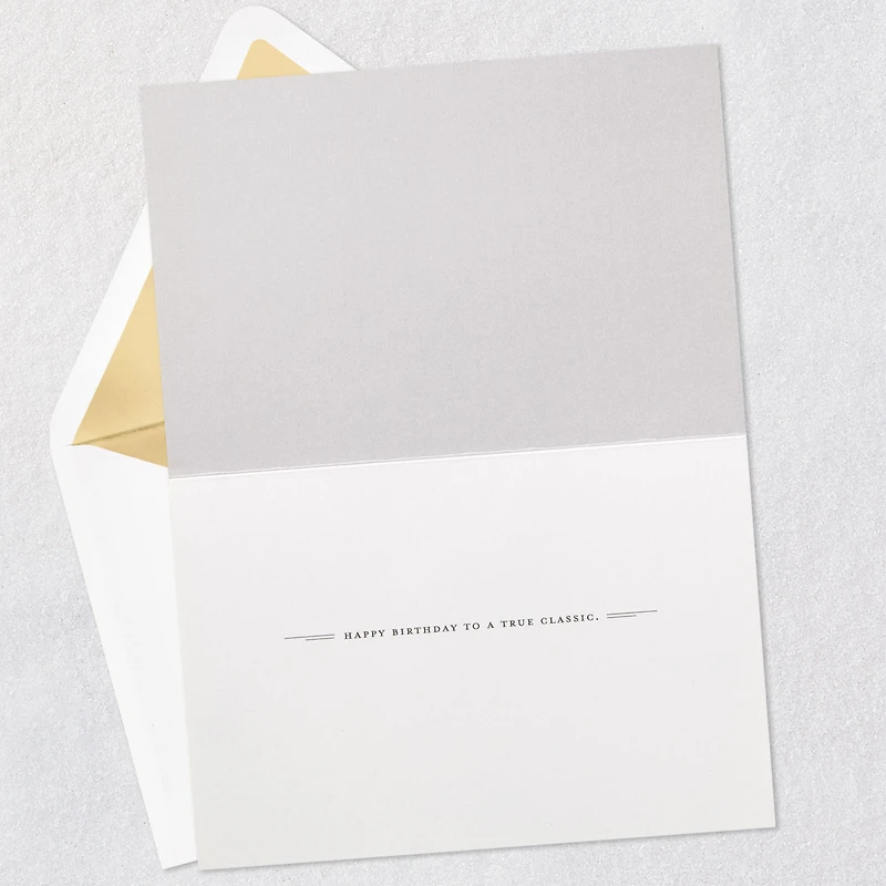 You're a True Classic Birthday Card for only USD 7.59 | Hallmark