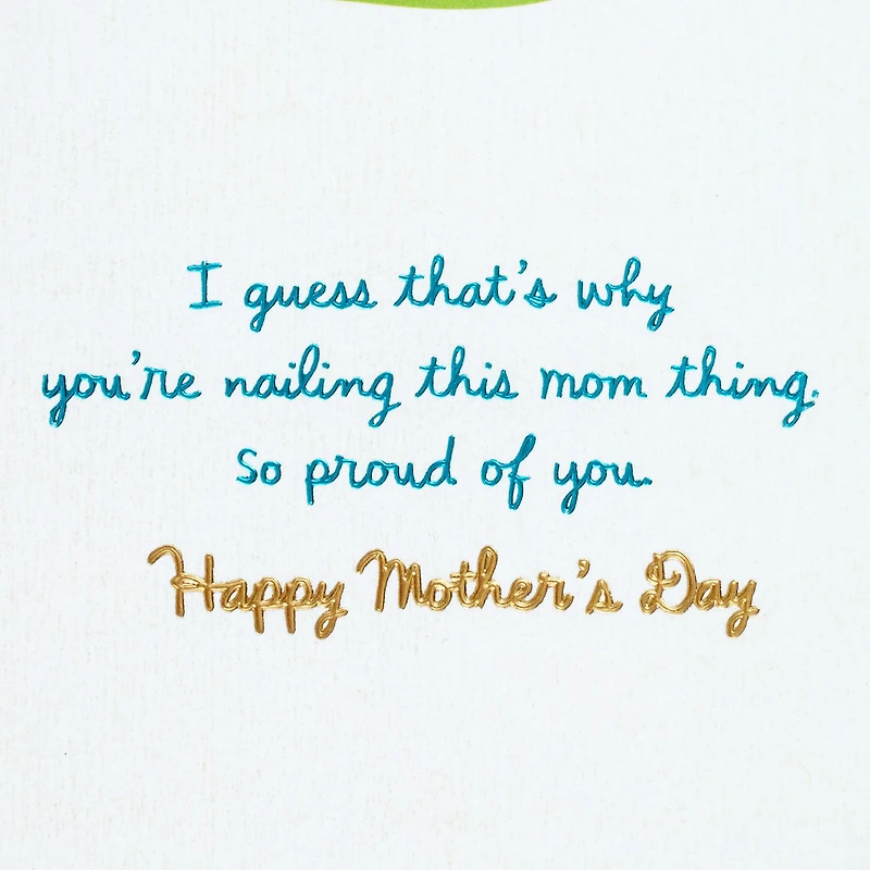 You're Nailing This Mom Thing Mother's Day Card for Daughter for only USD 5.59 | Hallmark