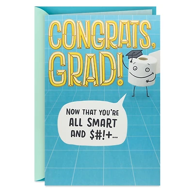 Now That You're All Smart and $#!+ Funny Graduation Card for only USD 5.99 | Hallmark
