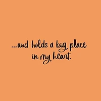 You Hold a Big Place in My Heart Thanksgiving Card for Friend for only USD 0.99 | Hallmark