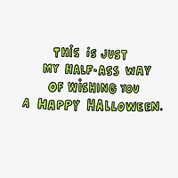 Half-Ass Wishes Funny Halloween Card for only USD 3.69 | Hallmark