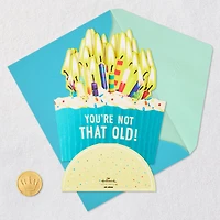 You're Not That Old Funny Pop-Up Birthday Card for only USD 6.99 | Hallmark