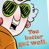 Maxine™ Not Many People I Like Funny Get Well Card for only USD 4.59 | Hallmark