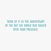 Gracing the World With Your Presence Funny Birthday Card for only USD 4.49 | Hallmark