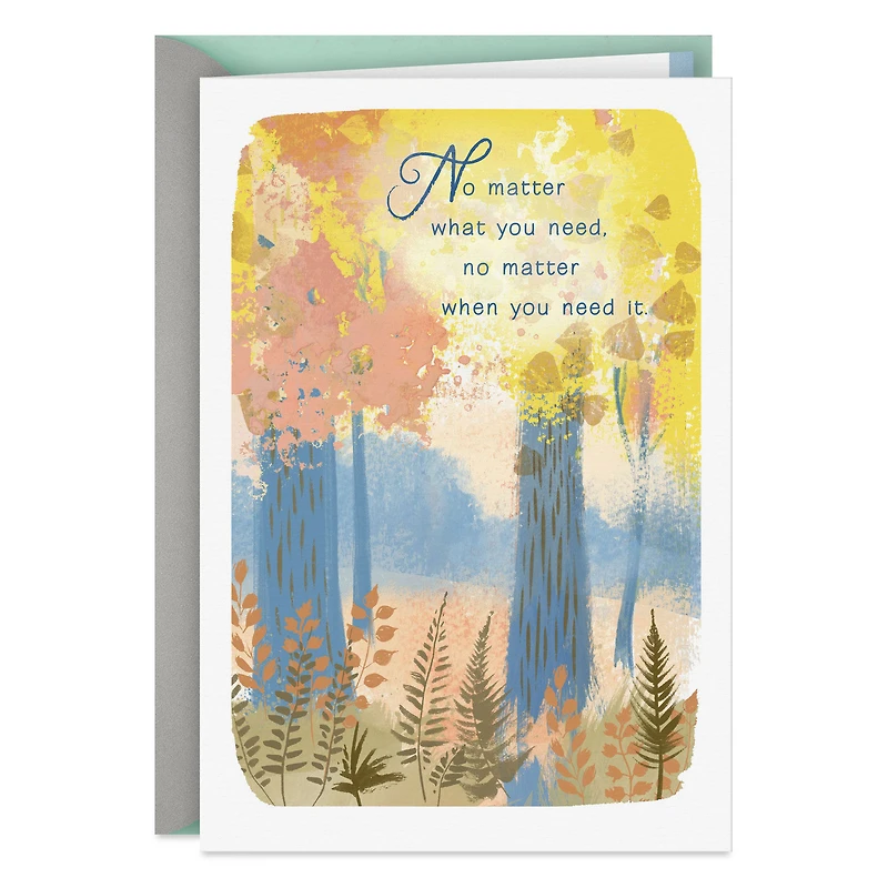 I'm Always Here for You Encouragement Card for only USD 2.99 | Hallmark