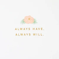 Always Loved You, Always Will Love Card for only USD 5.99 | Hallmark