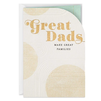 Great Dads Make Great Families Father's Day Card for only USD 5.99 | Hallmark