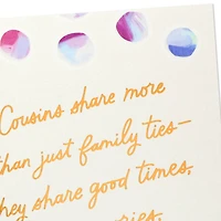 Cousins Share So Much Birthday Card for Cousin for only USD 5.99 | Hallmark