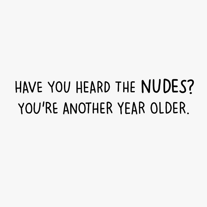 Have You Heard the Nudes Funny Birthday Card for only USD 3.99 | Hallmark