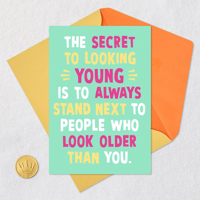 Secret to Looking Young Funny Birthday Card for Adult for only USD 4.49 | Hallmark