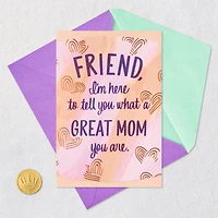 You're a Great Mom Mother's Day Card for Friend for only USD 4.99 | Hallmark