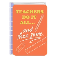 Teachers Do It All Thank You Card for only USD 2.99 | Hallmark