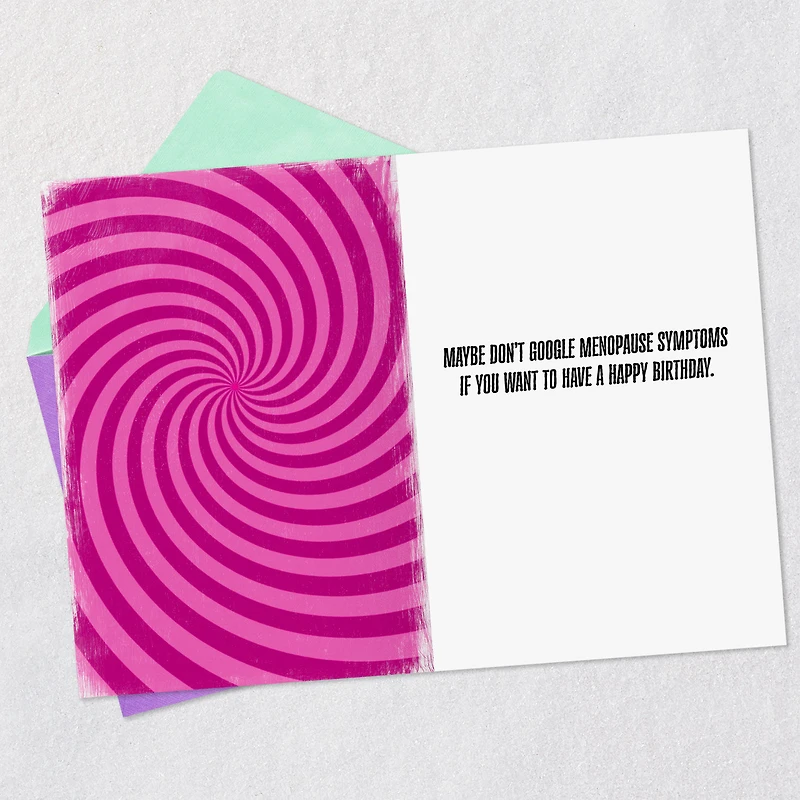 Menopause Symptoms Funny Birthday Card for only USD 4.49 | Hallmark