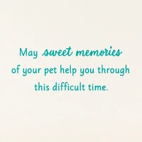 Pets Never Leave Our Hearts Sympathy Card for only USD 2.99 | Hallmark