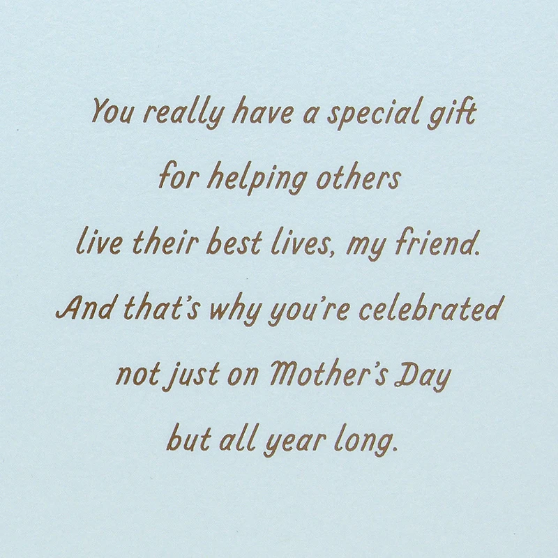 You Have a Special Gift Mother's Day Card for Friend for only USD 6.99 | Hallmark