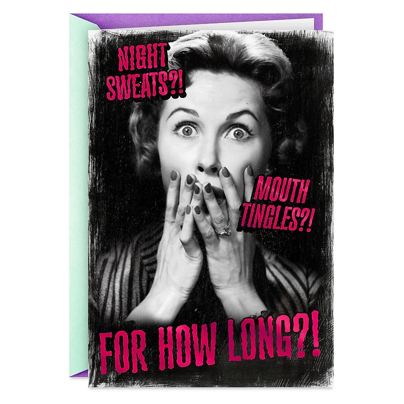 Menopause Symptoms Funny Birthday Card for only USD 4.49 | Hallmark