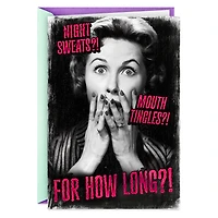 Menopause Symptoms Funny Birthday Card for only USD 4.49 | Hallmark