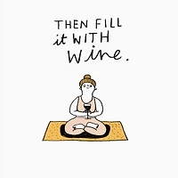 Meditation and Wine Card for only USD 3.99 | Hallmark
