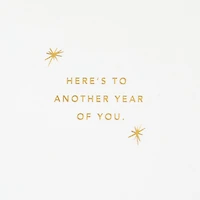 Here's to Another Year of You Birthday Card for only USD 5.99 | Hallmark