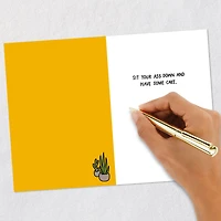 Sit Your Ass Down Funny Birthday Card for only USD 4.49 | Hallmark