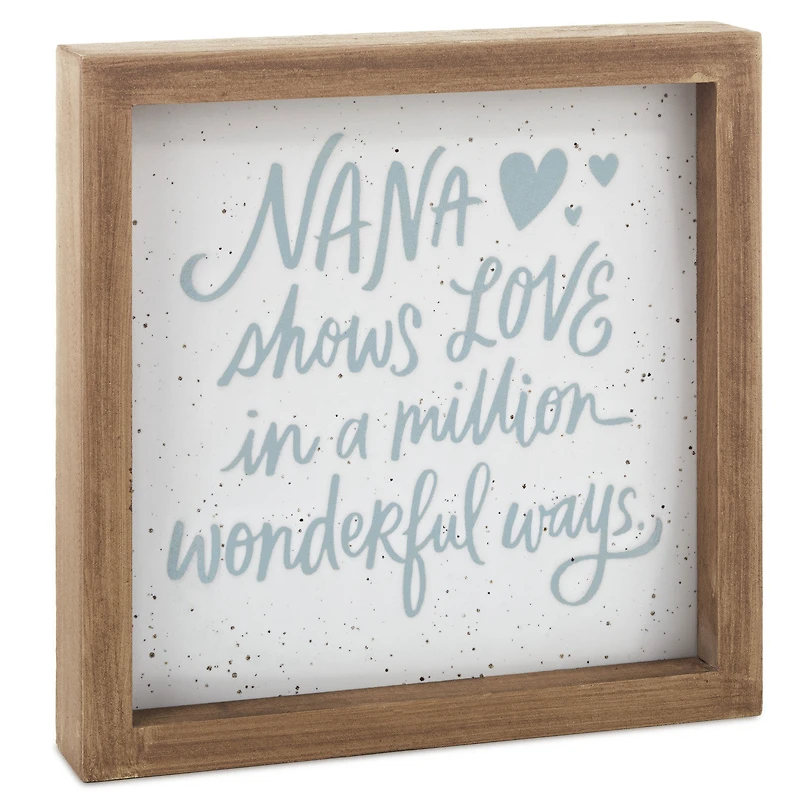 Nana Shows Love Framed Quote Sign, 7x7 for only USD 22.99 | Hallmark