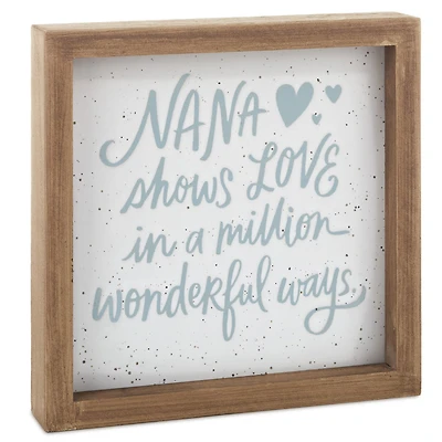 Nana Shows Love Framed Quote Sign, 7x7 for only USD 22.99 | Hallmark