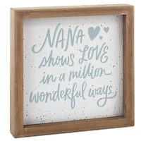 Nana Shows Love Framed Quote Sign, 7x7 for only USD 22.99 | Hallmark
