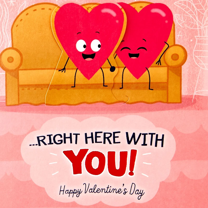Right Next to You Funny Valentine's Day Card With Motion for only USD 5.99 | Hallmark