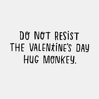 Hug Monkey Funny Valentine's Day Card for only USD 3.49 | Hallmark