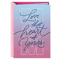 Love that Heart of Yours Birthday Card for Mom for only USD 5.99 | Hallmark