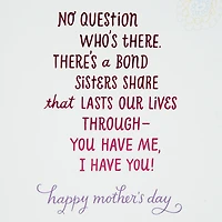 We Share a Special Bond Mother's Day Card for Sister From Sister for only USD 5.29 | Hallmark