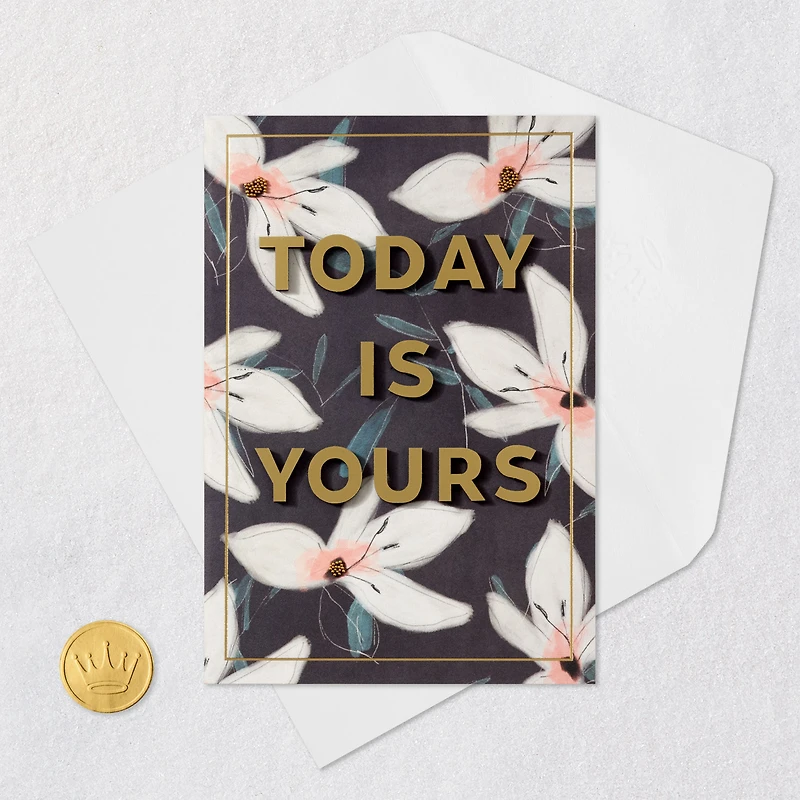 Today is Yours Birthday Card for only USD 7.59 | Hallmark