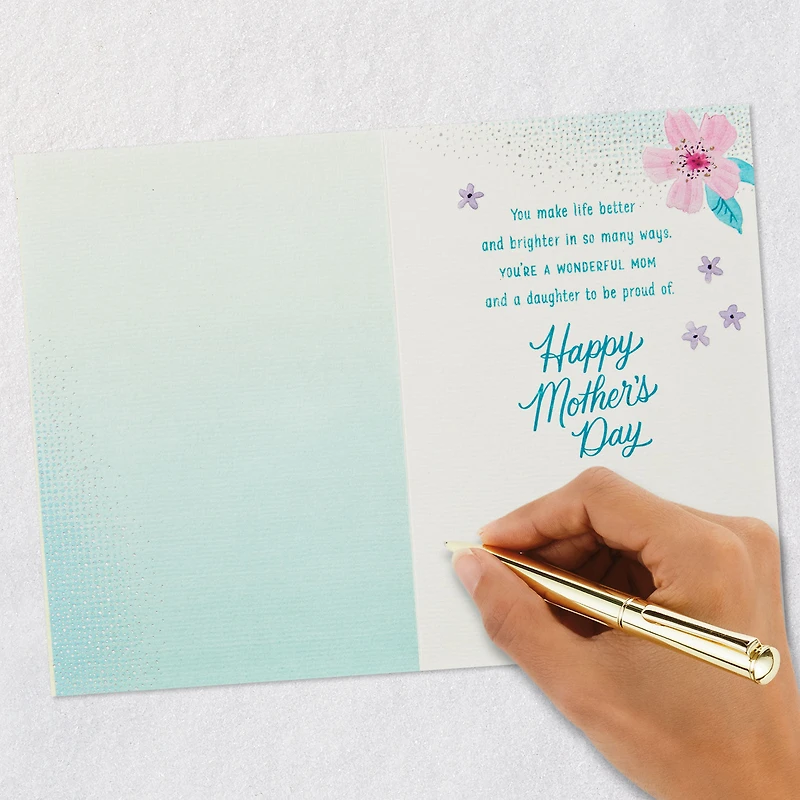 You Make Life Better and Brighter Mother's Day Card for Daughter for only USD 5.99 | Hallmark